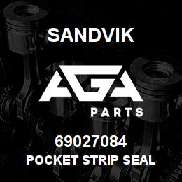 69027084 Sandvik POCKET STRIP SEAL | AGA Parts