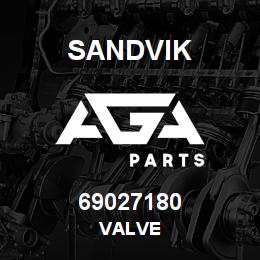 69027180 Sandvik VALVE | AGA Parts