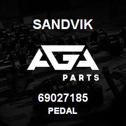 69027185 Sandvik PEDAL | AGA Parts