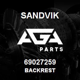 69027259 Sandvik BACKREST | AGA Parts