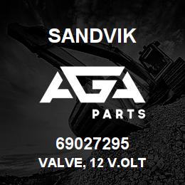 69027295 Sandvik VALVE, 12 V.OLT | AGA Parts