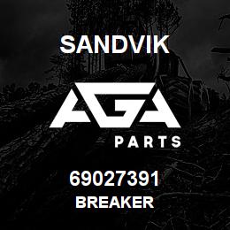 69027391 Sandvik BREAKER | AGA Parts