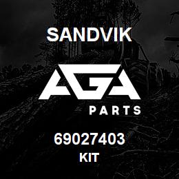 69027403 Sandvik KIT | AGA Parts