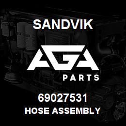 69027531 Sandvik HOSE ASSEMBLY | AGA Parts