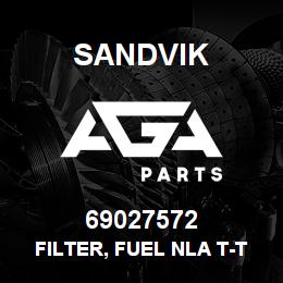 69027572 Sandvik FILTER, FUEL NLA T-TEXT | AGA Parts