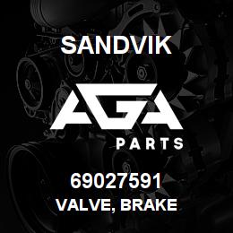 69027591 Sandvik VALVE, BRAKE | AGA Parts