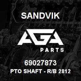 69027873 Sandvik PTO SHAFT - R/B 281222 RB | AGA Parts