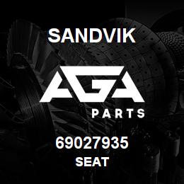 69027935 Sandvik SEAT | AGA Parts