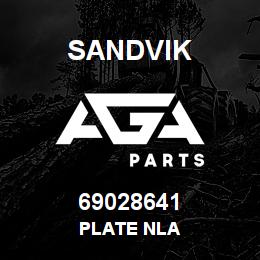 69028641 Sandvik PLATE NLA | AGA Parts