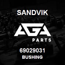 69029031 Sandvik BUSHING | AGA Parts