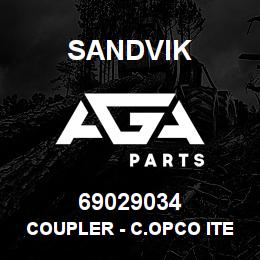 69029034 Sandvik COUPLER - C.OPCO ITEM NLA W/O R/B | AGA Parts