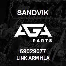 69029077 Sandvik LINK ARM NLA | AGA Parts