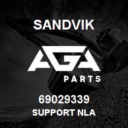 69029339 Sandvik SUPPORT NLA | AGA Parts