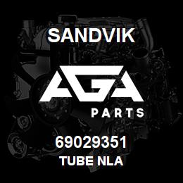 69029351 Sandvik TUBE NLA | AGA Parts