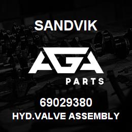 69029380 Sandvik HYD.VALVE ASSEMBLY | AGA Parts
