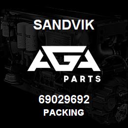 69029692 Sandvik PACKING | AGA Parts