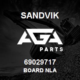 69029717 Sandvik BOARD NLA | AGA Parts