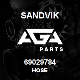 69029784 Sandvik HOSE | AGA Parts