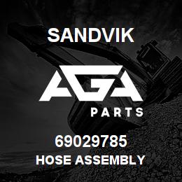 69029785 Sandvik HOSE ASSEMBLY | AGA Parts