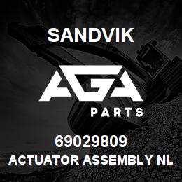 69029809 Sandvik ACTUATOR ASSEMBLY NLA | AGA Parts