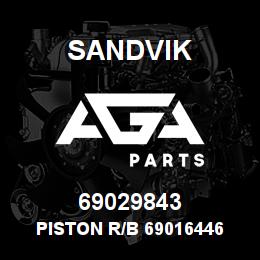69029843 Sandvik PISTON R/B 69016446 RB | AGA Parts