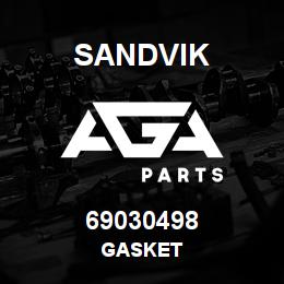 69030498 Sandvik GASKET | AGA Parts