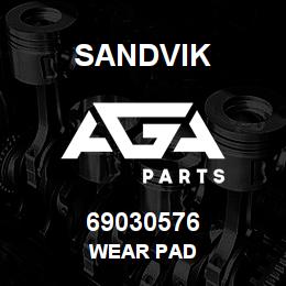 69030576 Sandvik WEAR PAD | AGA Parts