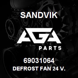 69031064 Sandvik DEFROST FAN 24 V. | AGA Parts