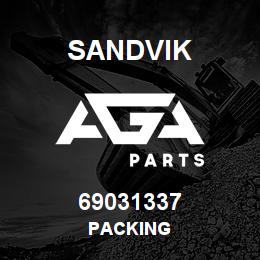 69031337 Sandvik PACKING | AGA Parts