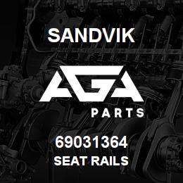 69031364 Sandvik SEAT RAILS | AGA Parts