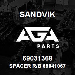 69031368 Sandvik SPACER R/B 69041067 RB | AGA Parts