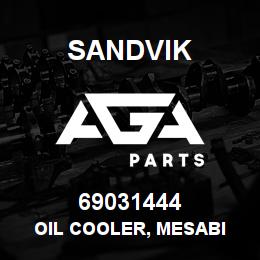 69031444 Sandvik OIL COOLER, MESABI | AGA Parts