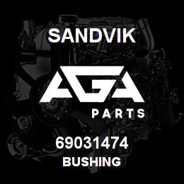 69031474 Sandvik BUSHING | AGA Parts