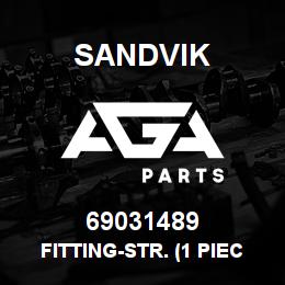 69031489 Sandvik FITTING-STR. (1 PIECE) | AGA Parts