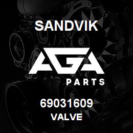 69031609 Sandvik VALVE | AGA Parts