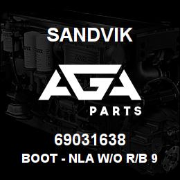 69031638 Sandvik BOOT - NLA W/O R/B 9/10/08 - NO DWG | AGA Parts