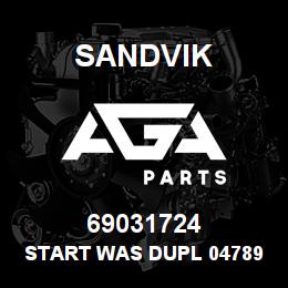 69031724 Sandvik START WAS DUPL 04789382 | AGA Parts