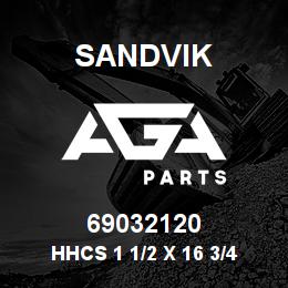 69032120 Sandvik HHCS 1 1/2 X 16 3/4 F8 | AGA Parts