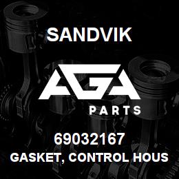 69032167 Sandvik GASKET, CONTROL HOUSING | AGA Parts