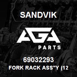69032293 Sandvik FORK RACK ASS'Y (120) NLA | AGA Parts