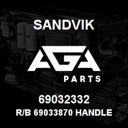69032332 Sandvik R/B 69033870 HANDLE SHAFT KIT RB | AGA Parts
