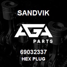 69032337 Sandvik HEX PLUG | AGA Parts