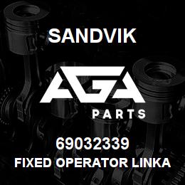69032339 Sandvik FIXED OPERATOR LINKAGE KIT | AGA Parts
