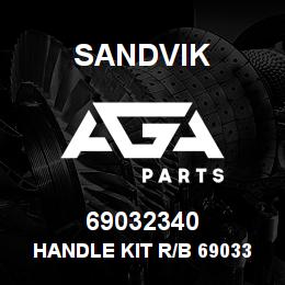 69032340 Sandvik HANDLE KIT R/B 69033882 RB | AGA Parts
