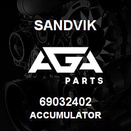 69032402 Sandvik ACCUMULATOR | AGA Parts