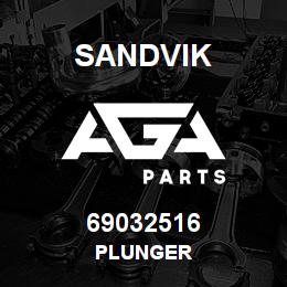 69032516 Sandvik PLUNGER | AGA Parts