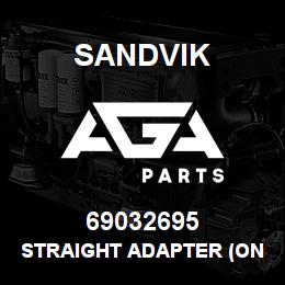 69032695 Sandvik STRAIGHT ADAPTER (ONE PIECE) | AGA Parts