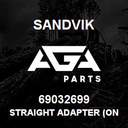 69032699 Sandvik STRAIGHT ADAPTER (ONE PIECE) | AGA Parts