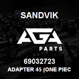 69032723 Sandvik ADAPTER 45 (ONE PIECE) | AGA Parts