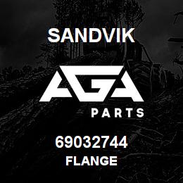 69032744 Sandvik FLANGE | AGA Parts